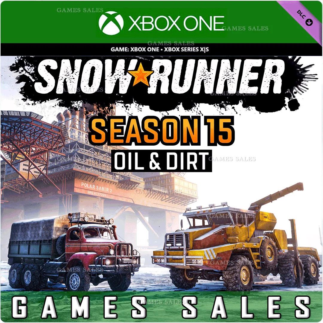 ️SNOWRUNNER - SEASON 15: OIL & DIRT️XBOXКЛЮЧ