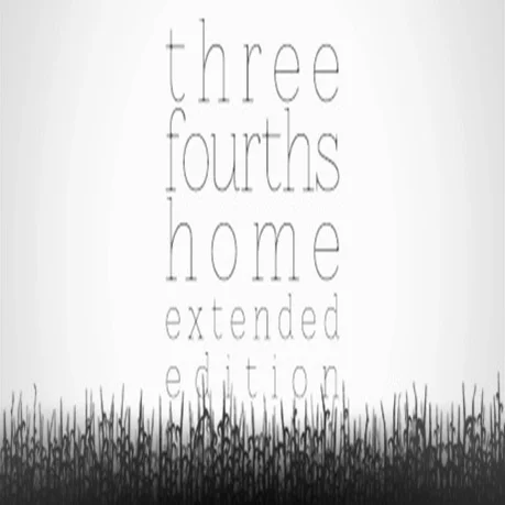 Three Fourths Home: Extended Edition (Steam key / Мир)