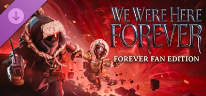 We Were Here Forever: Complete Fan Pack ✅ STEAM ✅ RU+МИР