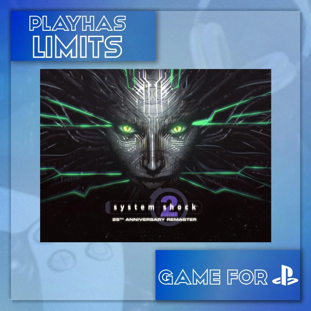 System Shock 2: 25th Anniversary Remaster PS 4/5
