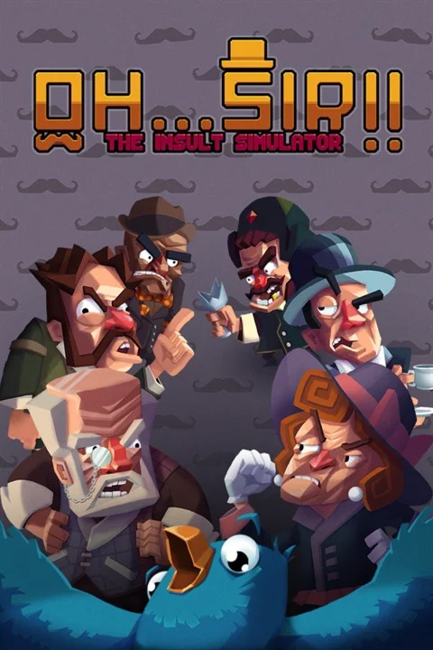  Oh...Sir! The Insult Simulator Xbox One|X|S активация