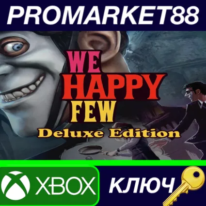 ⭐ We Happy Few Digital Deluxe EU XBOX One КЛЮЧ 🔑 ЕВРОПА
