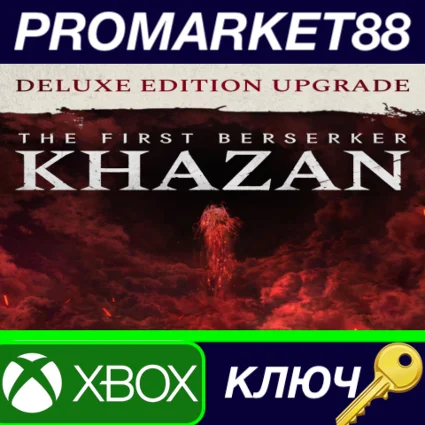 ⭐ The First Berserker: Khazan - Deluxe Edition Upgrade