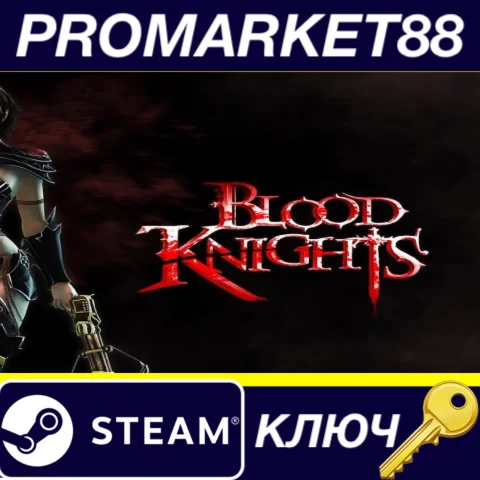 ⭐ Blood Knights Steam КЛЮЧ  GLOBAL