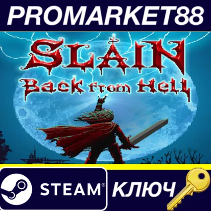 ⭐ Slain: Back from Hell Steam КЛЮЧ 🔑 GLOBAL