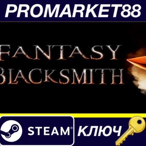 ⭐ Fantasy Blacksmith Steam КЛЮЧ  GLOBAL
