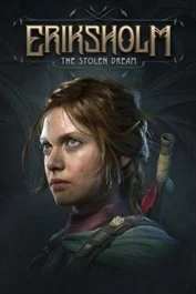 Eriksholm The Stolen Dream XBOX SERIES Активация на ВАШ