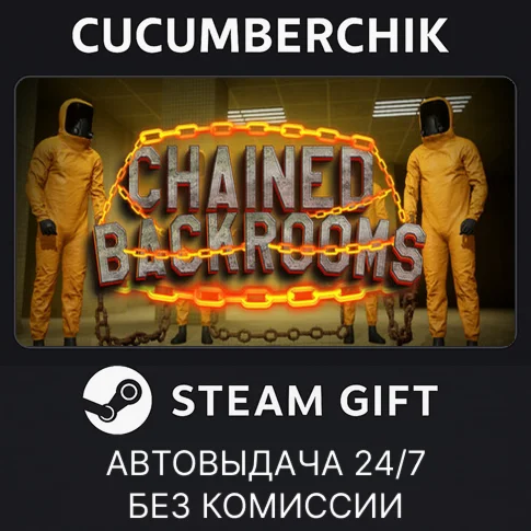 Chained BackroomsSTEAM GIFT AUTORU/УКР/КЗ/СНГ