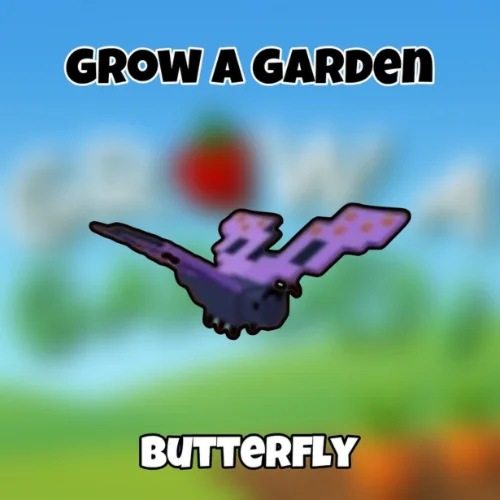 Grow a Garden > Butterfly