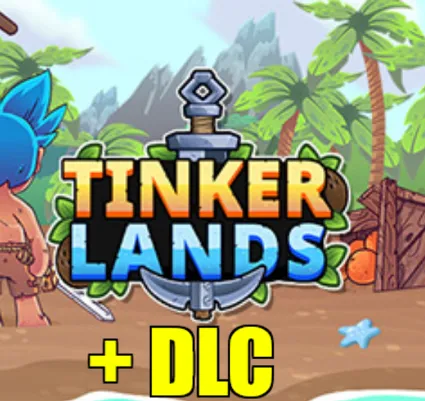 ・TINKERLANDS (2025) + DLC・STEAM АККАУНТ・