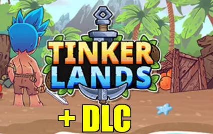 ・TINKERLANDS (2025) + DLC・STEAM АККАУНТ・НА 90 ДНЕЙ