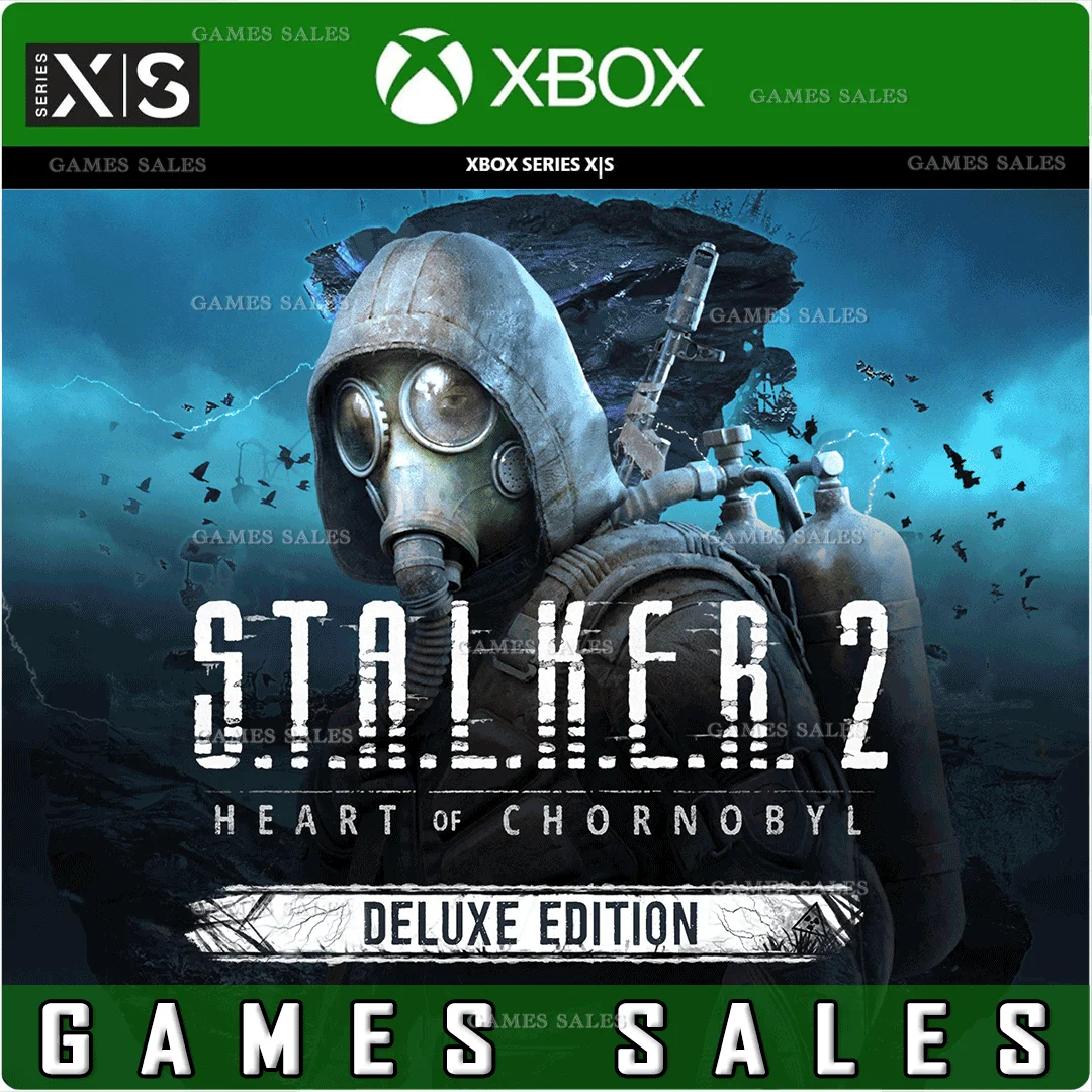 ✅S.T.A.L.K.E.R. 2: HEART OF CHORNOBYL DELUXE❤️XBOX✅КЛЮЧ