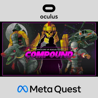 COMPOUND Oculus Quest