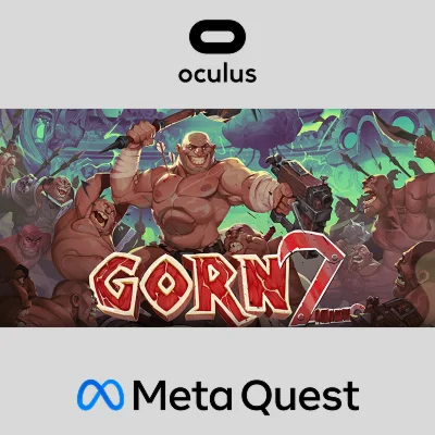 GORN 2 Oculus Quest