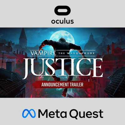Vampire: The Masquerade - Justice Oculus Quest