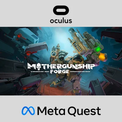 MOTHERGUNSHIP: FORGE Oculus Quest
