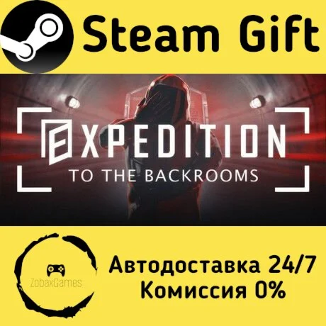  EXPEDITION TO THE BACKROOMS ???? Steam Gift