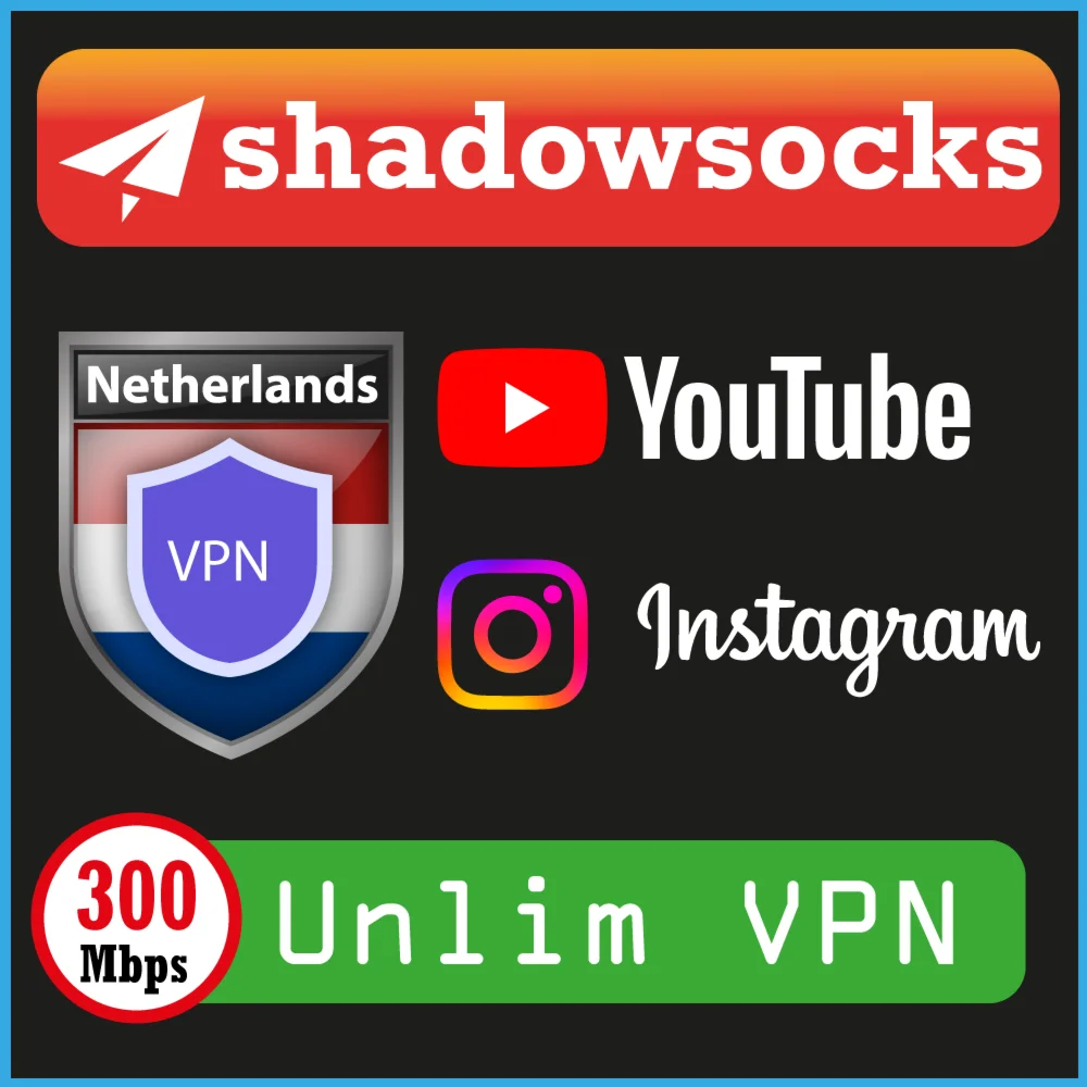 ✅ VPN безлимит ⚡️ Shadowsocks 🔥 Нидерланды