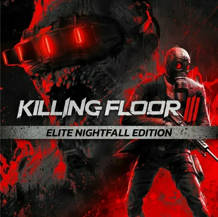 Killing Floor 3 Elite Nightfall Edition / STEAM АККАУНТ