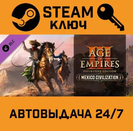 Age of Empires III: Definitive.Mexico Civilization RU