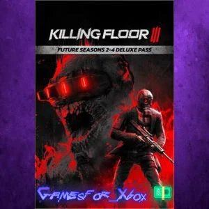 ️Killing Floor 3 Future Seasons 2-4 Deluxe Pa XBOX DLC