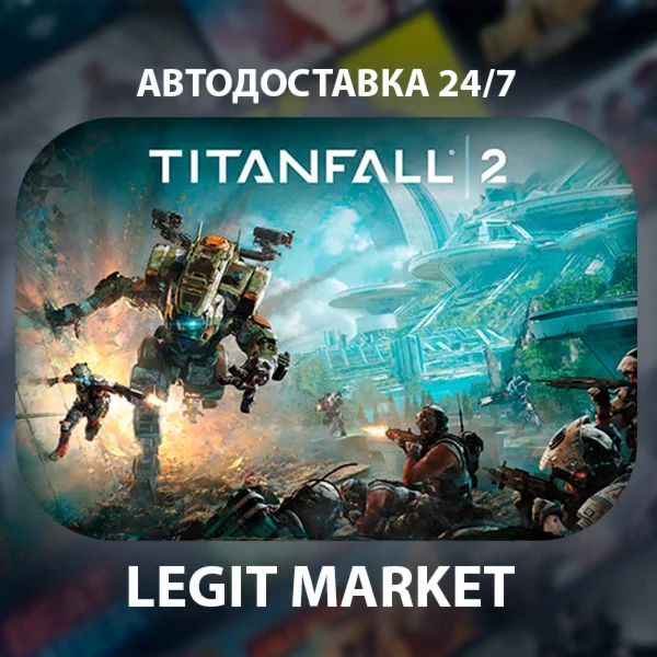 Titanfall 2: Ultimate Edition Steam АВТО / РУ + МИР