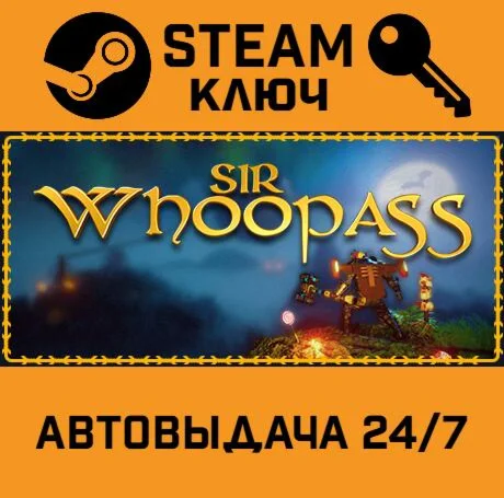 Sir Whoopass: Immortal Death - An action packed adven