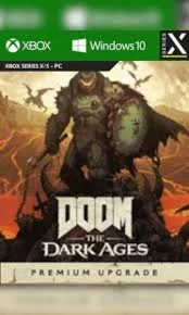 DOOM: THE DARK AGES PREMIUM Upgrade XBOX X S + ПК КЛЮЧ