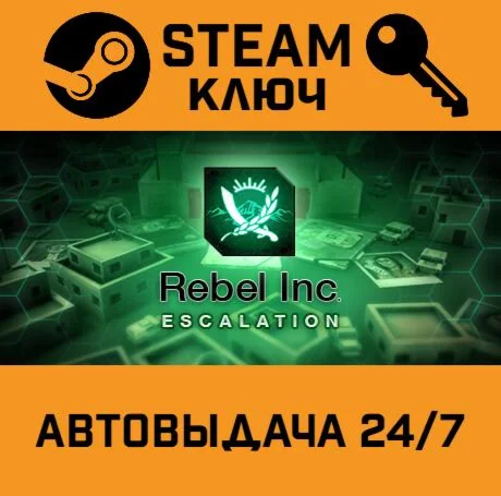 Rebel Inc: Escalation. STEAM-ключ (Global)