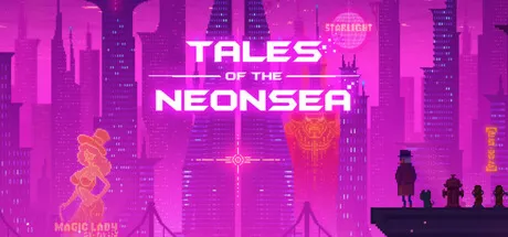 Tales of the Neon Sea🟥