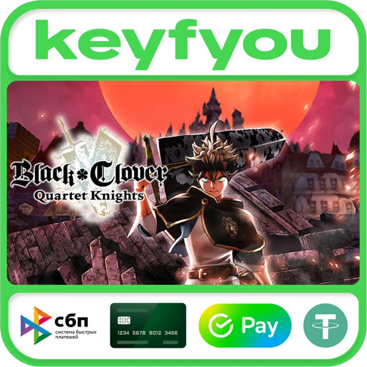 BLACK CLOVER: QUARTET KNIGHTS / STEAM КЛЮЧ 
