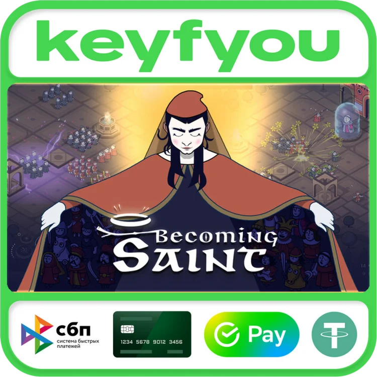 Becoming Saint / STEAM КЛЮЧ 