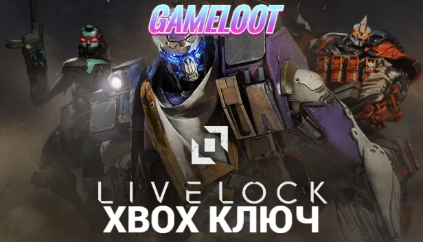 Livelock XBOX One / Xbox Series X|S КЛЮЧ США