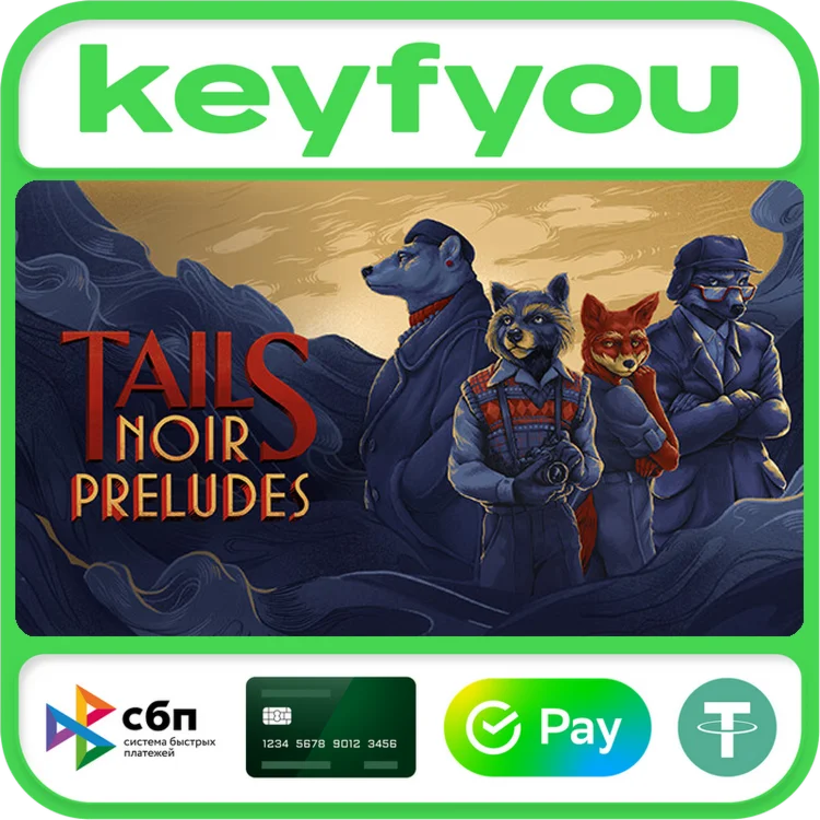 Tails Noir Preludes / STEAM КЛЮЧ 