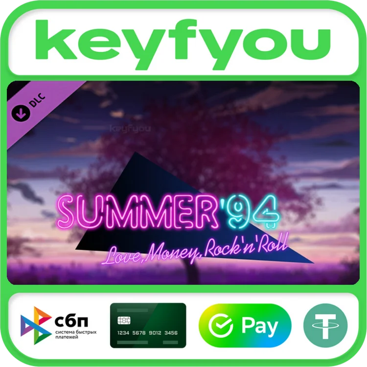 Любовь, Деньги, Рок-н-Ролл — Лето '94 / STEAM DLC КЛЮЧ