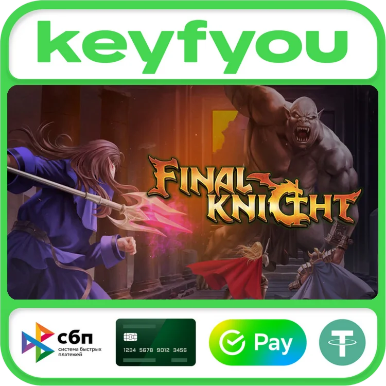 FINAL KNIGHT / STEAM GLOBAL КЛЮЧ 