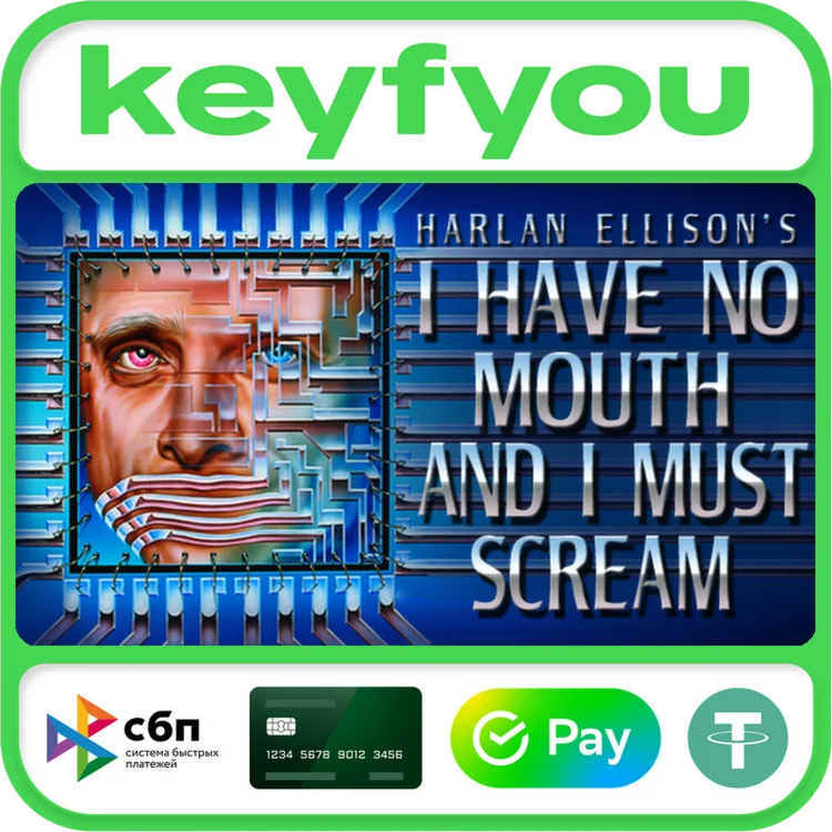 I Have No Mouth, and I Must Scream / STEAM КЛЮЧ 