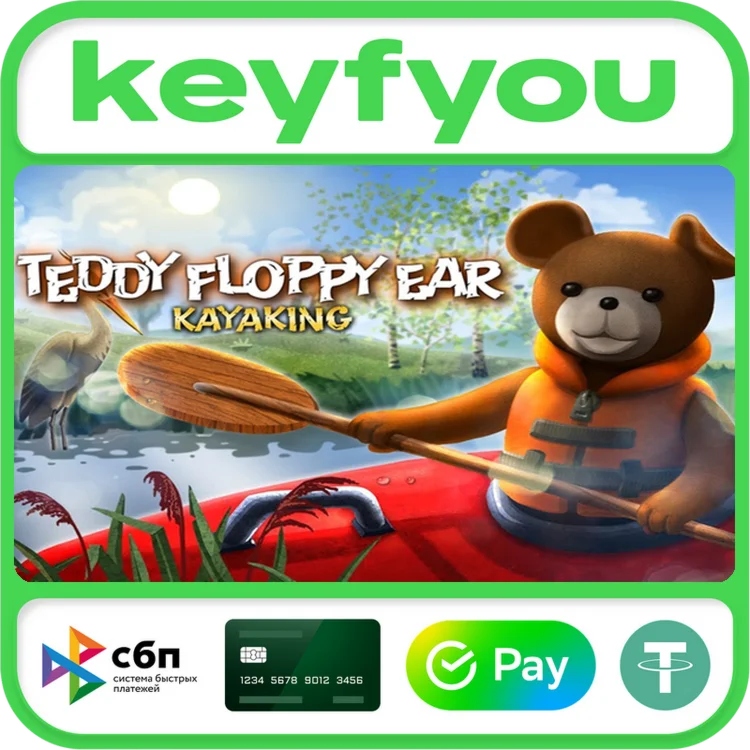 Teddy Floppy Ear - Kayaking / STEAM КЛЮЧ