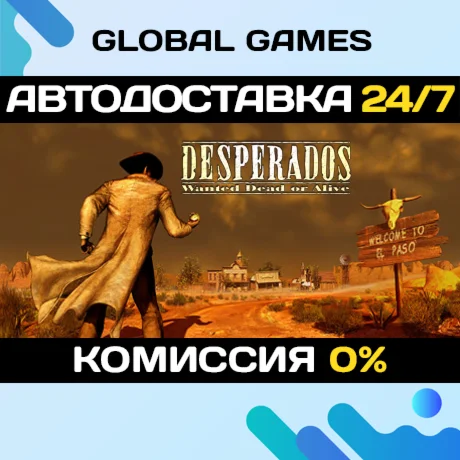 Desperados: Wanted Dead Or AliveSteam Ключ РФ+Мир