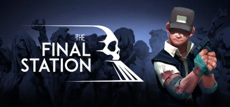 The Final StationRegion freeSteam KeyАвтовыдача