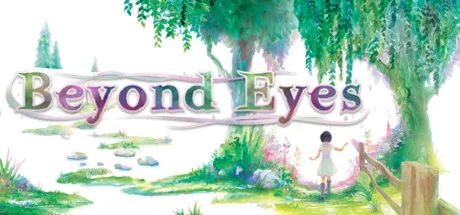 Beyond Eyes (Steam Ключ / РФ + Весь Мир)0%