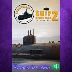 ️Ship Graveyard Simulator 2 - Submarines DLC XBOX DLC