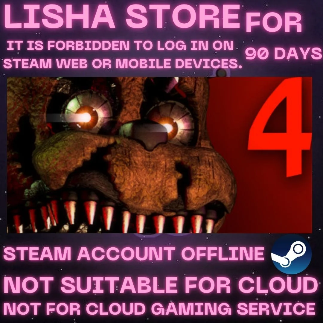 Five Nights at Freddy's 4 Steam Offline For 90 days