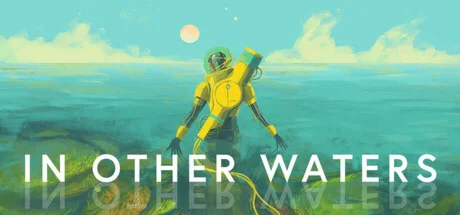 In Other Waters✅Region free🌍❗Steam Key🔑❗Автовыдача⚡🚀