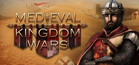 Medieval Kingdom Wars / Steam Key / GLOBAL