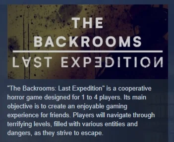 The Backrooms : Last Expédition STEAM GIFT РОССИЯ