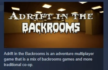 Adrift in the Backrooms STEAM GIFT РОССИЯ