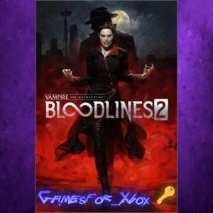 Vampire The Masquerade - Bloodlines 2 - Preor XBOX Ключ