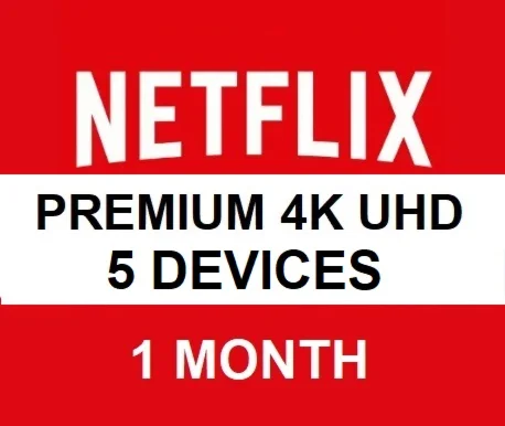 NETFLIX PREMIUM 4K 5 Screens 1 MONTH