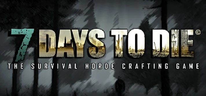 7 Days to Die - STEAM Gift - Region RU+CIS+UA